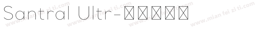 Santral Ultr字体转换